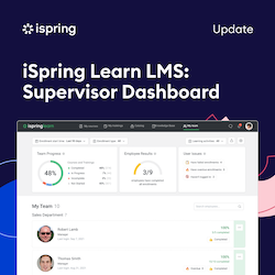 iSpring Learn LMS Supervisor Dashboard