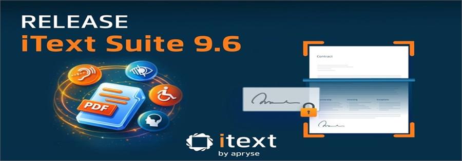 iText Suite 9.6 is here!